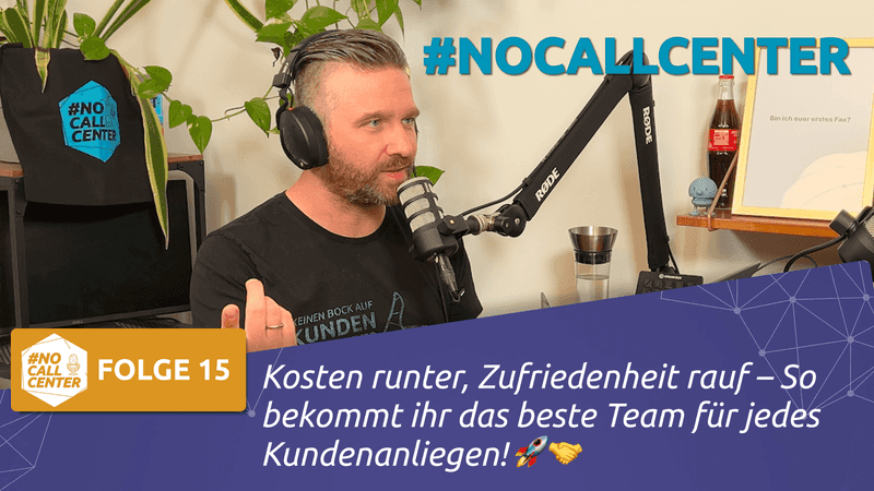 Kosten runter, Zufriedenheit rauf – So bekommt ihr das beste Team für jedes Kundenanliegen! 🚀🤝